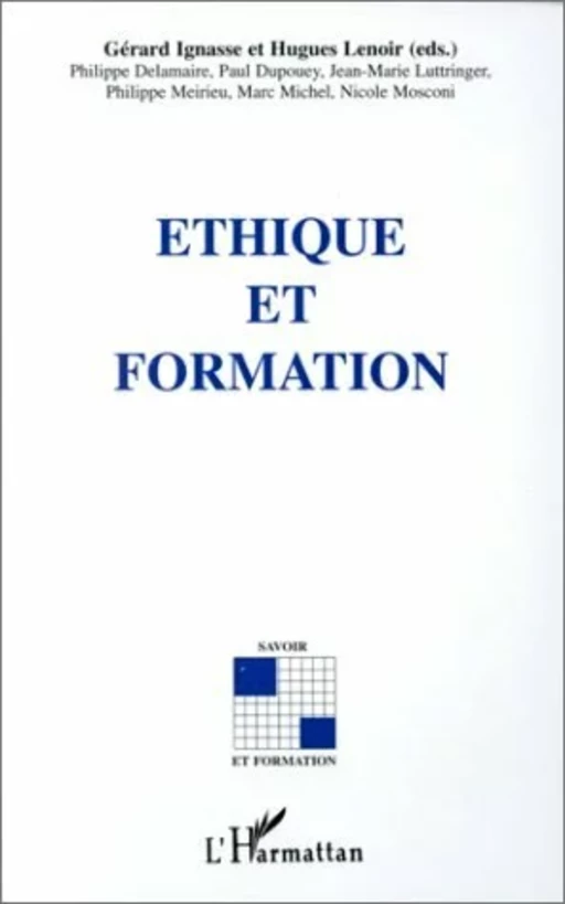 Éthique et Formation - Gérard Ignasse - Editions L'Harmattan