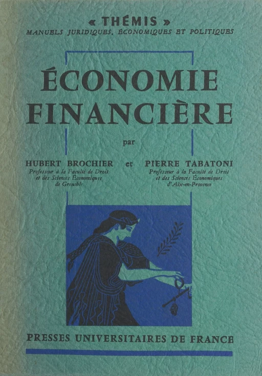 Économie financière - Hubert Brochier, Pierre Tabatoni - FeniXX réédition numérique