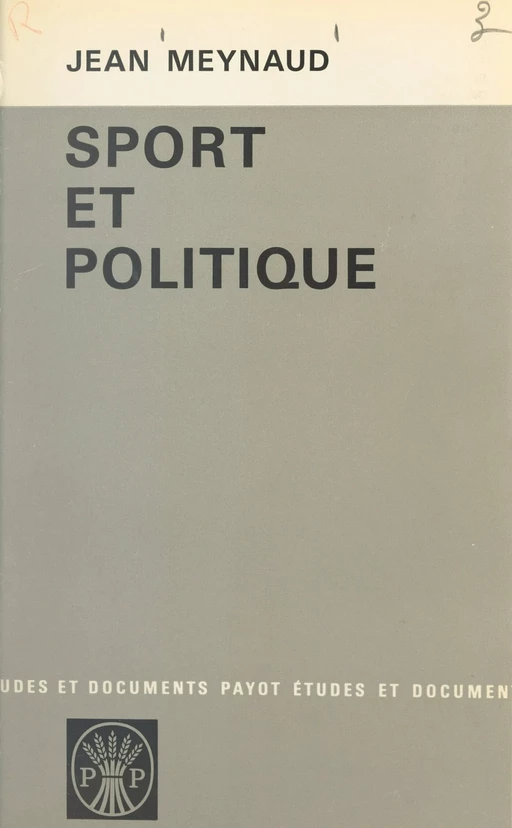 Sport et politique - Jean Meynaud - FeniXX rédition numérique