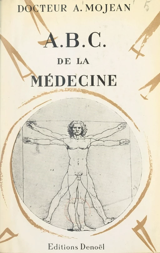 A.B.C. de la médecine - André Mojean - FeniXX réédition numérique