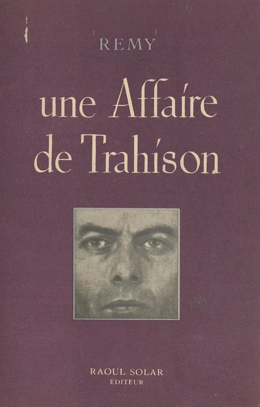 Une affaire de trahison - Jean Cayrol,  Rémy - FeniXX réédition numérique