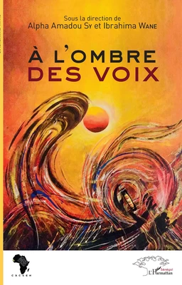 À l'ombre des voix