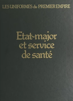 État-major et services de santé