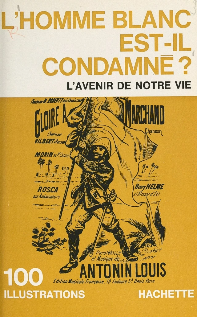 L'homme blanc est-il condamné ? - Daniel Bernet, Jean Bonnefoy, Denis de Rougemont - FeniXX réédition numérique