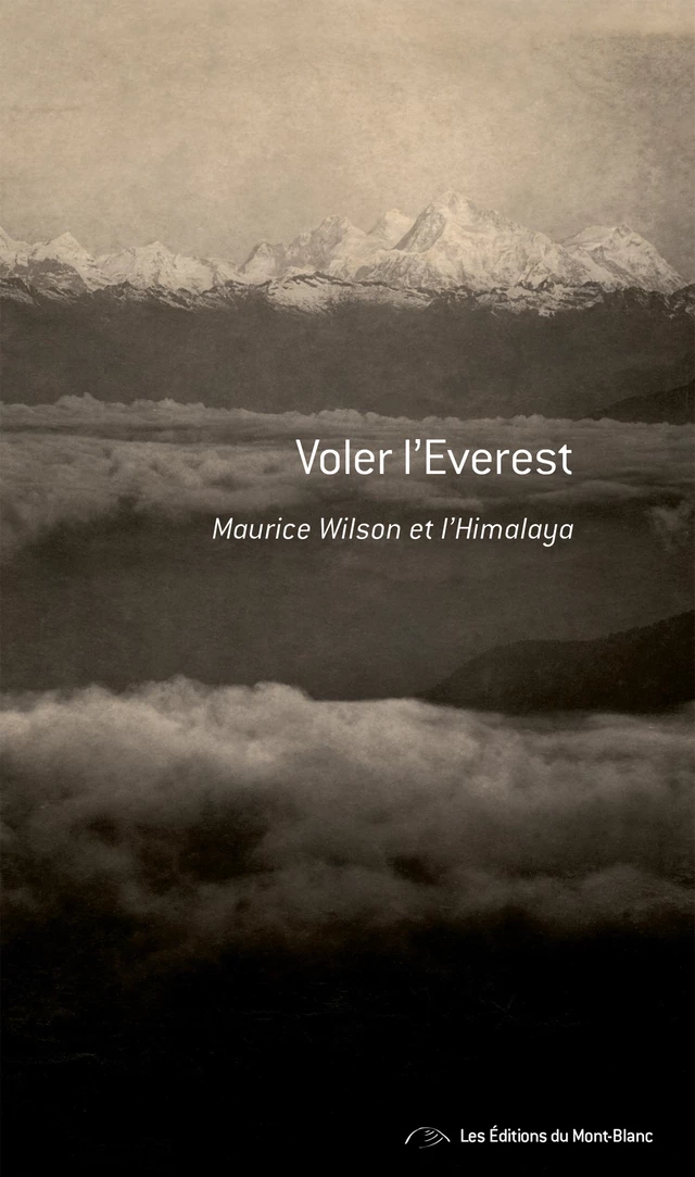 Voler l'Everest - Ruth Hanson - Montblanc