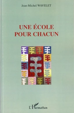 Une école pour chacun