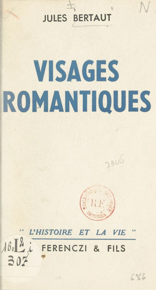 Visages romantiques - Jules Bertaut - FeniXX réédition numérique