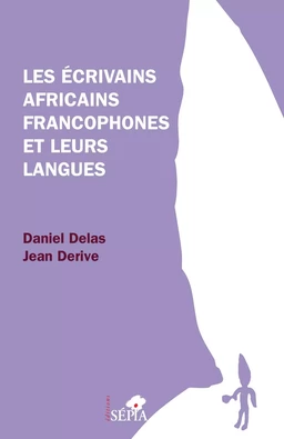 Les écrivains africains francophones et leurs langues