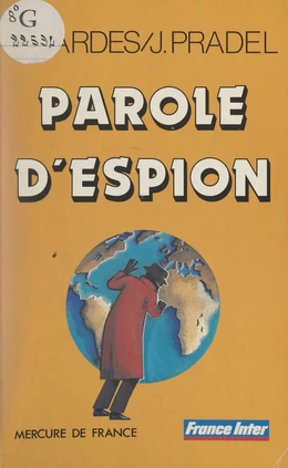 Parole d'espion