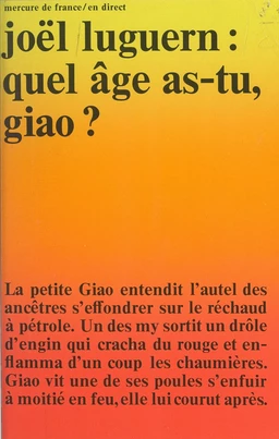 Quel âge as-tu, Giao ?