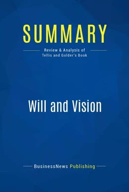 Summary: Will and Vision