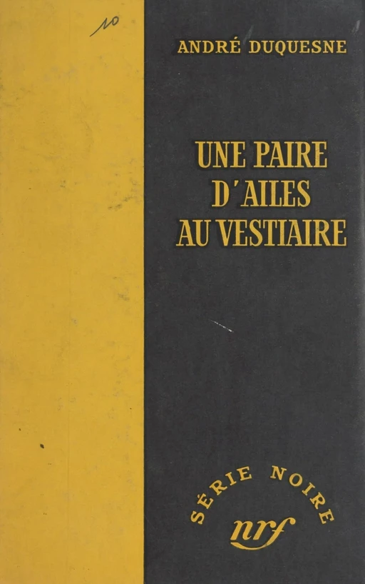 Une paire d'ailes au vestiaire - André Duquesne - FeniXX réédition numérique