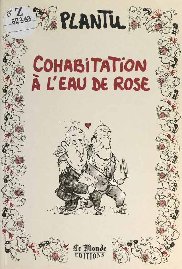 Cohabitation à l'eau de rose -  Plantu - FeniXX rédition numérique