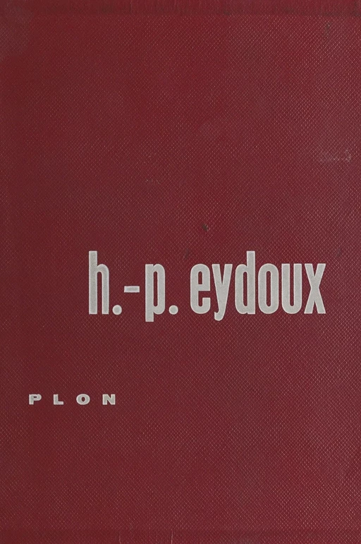 Cités mortes et lieux maudits de France - Henri Paul Eydoux - FeniXX réédition numérique