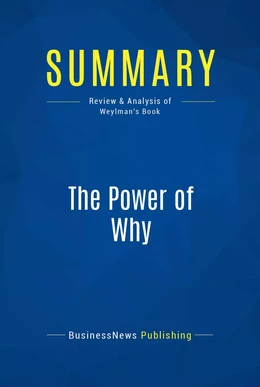 Summary: The Power of Why