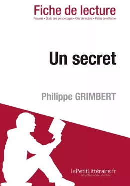 Un secret de Philippe Grimbert (Fiche de lecture)