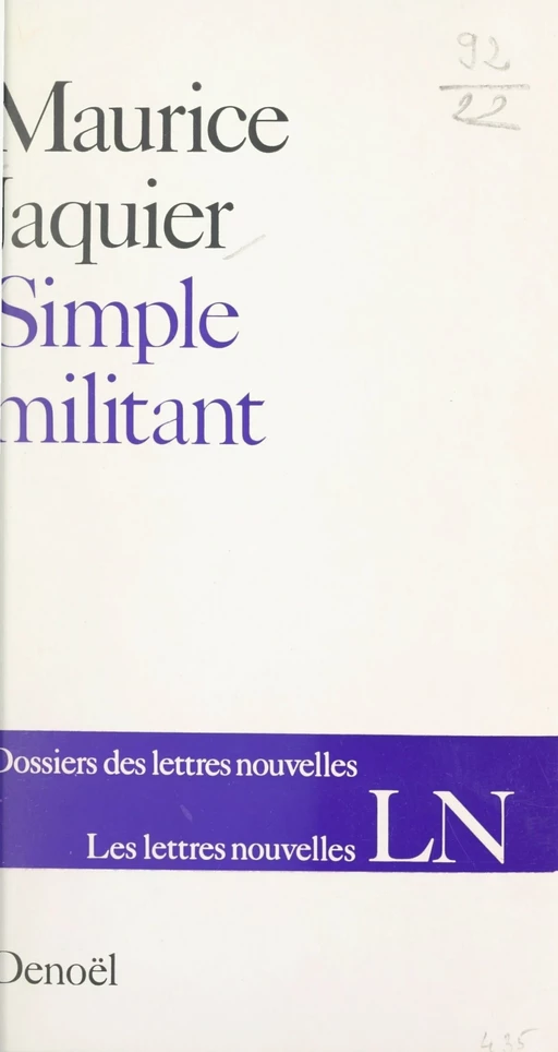 Simple militant - Maurice Jaquier - FeniXX réédition numérique