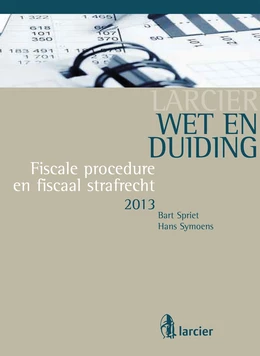 Wet & Duiding Fiscale procedure en fiscaal strafrecht