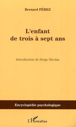 L'enfant de trois à sept ans