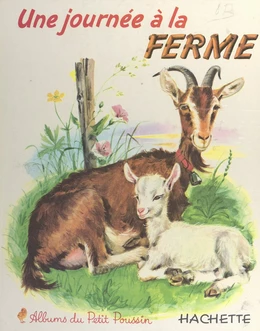 Une journée à la ferme