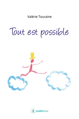 Tout est possible