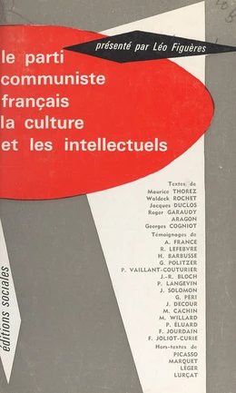 Le parti communiste français, la culture et les intellectuels