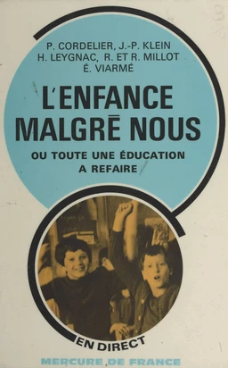 L'enfance malgré nous