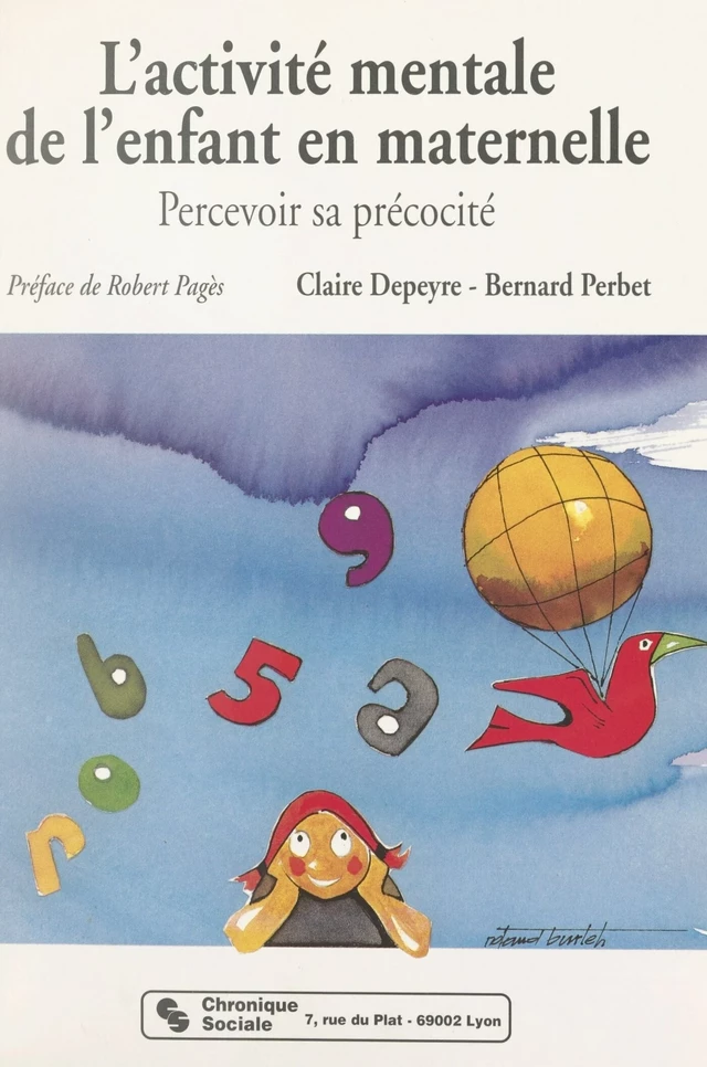 L'activité mentale de l'enfant en maternelle : percevoir sa précocité - Claire Depeyre, Bernard Perbet - FeniXX rédition numérique