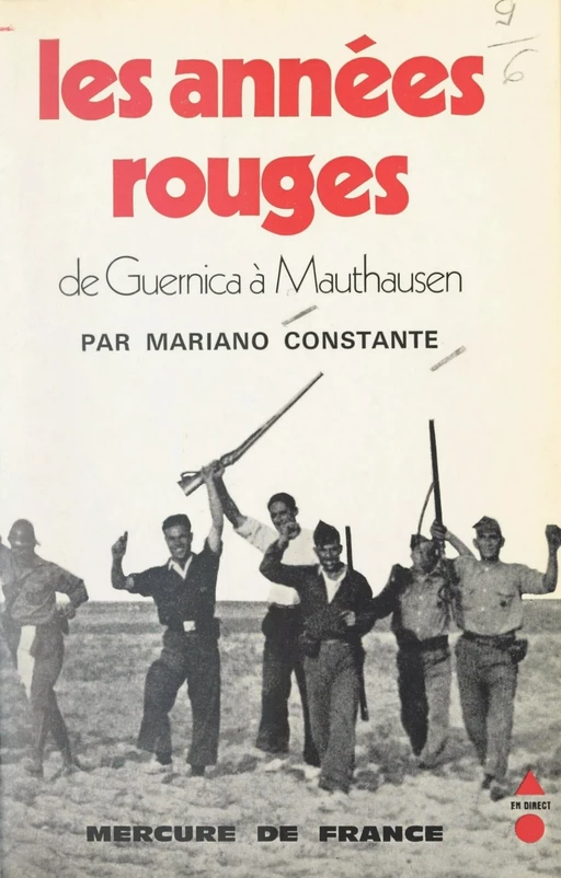 Les années rouges - Mariano Constante - FeniXX réédition numérique