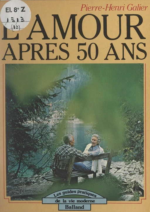 L'amour après 50 ans - Pierre-Henri Galier - FeniXX réédition numérique