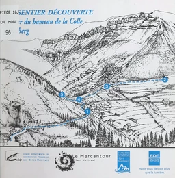 Un sentier découverte autour du hameau de la Colle à Valberg