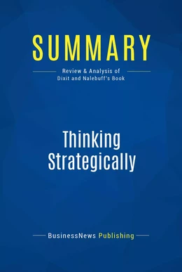 Summary: Thinking Strategically