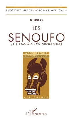 Les Sénoufo (y compris les Minianka)