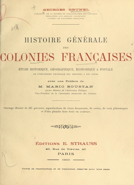 Histoire générale des colonies françaises - Georges Brunel - FeniXX rédition numérique