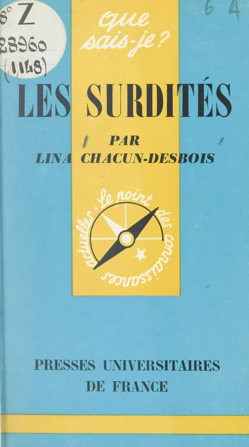 Les surdités - Lina Chacun-Desbois - FeniXX réédition numérique