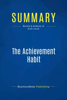 Summary: The Achievement Habit