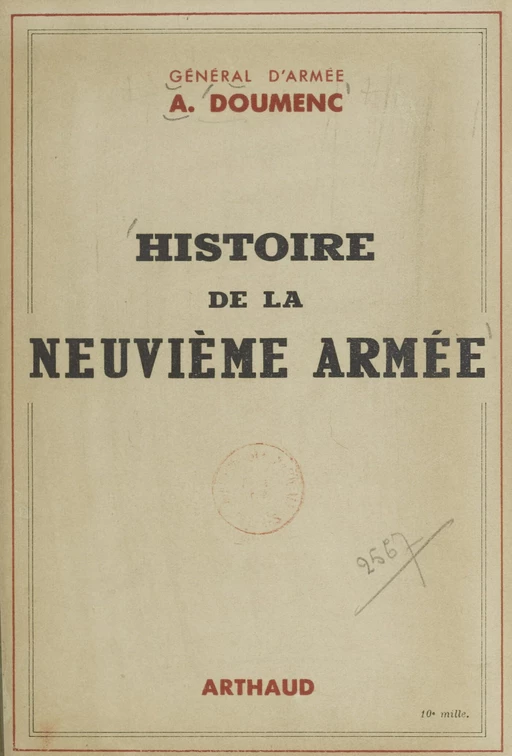 Histoire de la neuvième armée - Aimé Doumenc - FeniXX rédition numérique