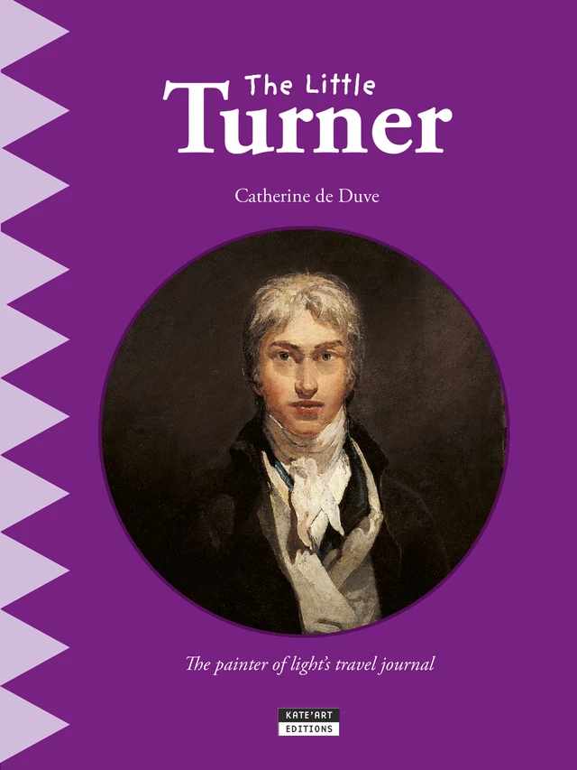 The Little Turner - Catherine de Duve - Kate'Art Éditions