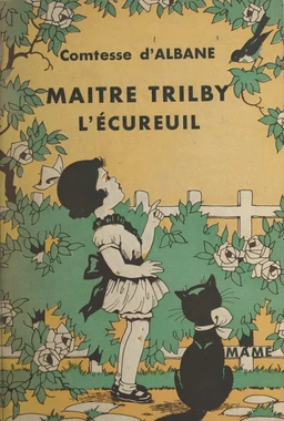 Maître Trilby, l'écureuil