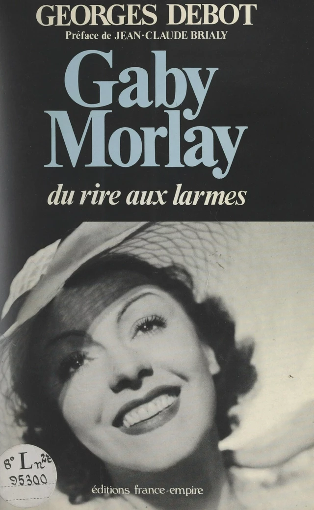 Gaby Morlay - Georges Debot - FeniXX rédition numérique