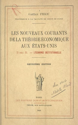 Les nouveaux courants de la théorie économique aux États-Unis (2)