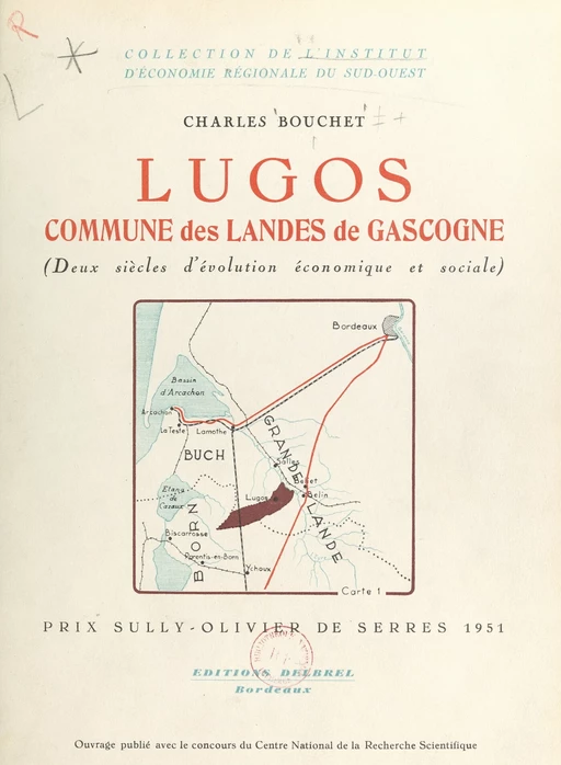 Lugos, commune des Landes de Gascogne - Charles Bouchet - FeniXX rédition numérique