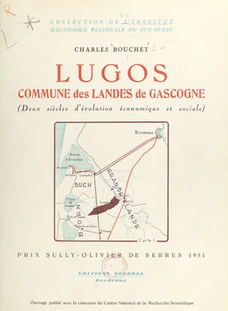 Lugos, commune des Landes de Gascogne