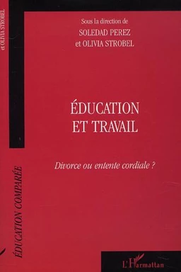 ÉDUCATION ET TRAVAIL