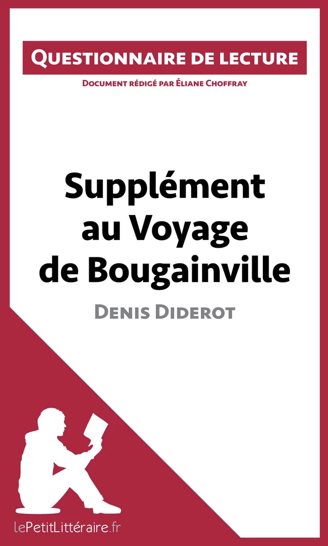 Supplément au Voyage de Bougainville de Denis Diderot -  lePetitLitteraire, Eliane Choffray - lePetitLitteraire.fr