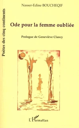 ODE POUR LA FEMME OUBLIÉE