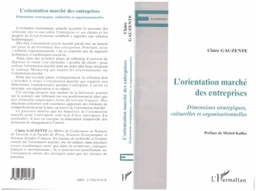 L'ORIENTATION MARCHE DES ENTREPRISES