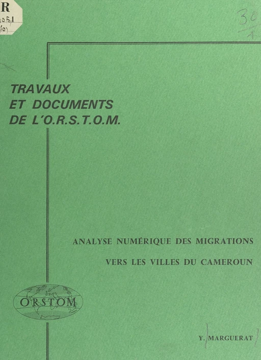 Analyse numérique des migrations vers les villes du Cameroun - Yves Marguerat - FeniXX rédition numérique