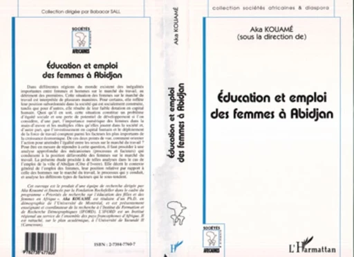 ÉDUCATION ET EMPLOI DES FEMMES À ABIDJAN -  - Editions L'Harmattan