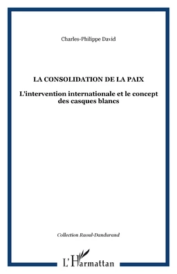 La consolidation de la paix